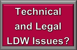 Image showing the phrase "Technical and Legal LDW Issues?"