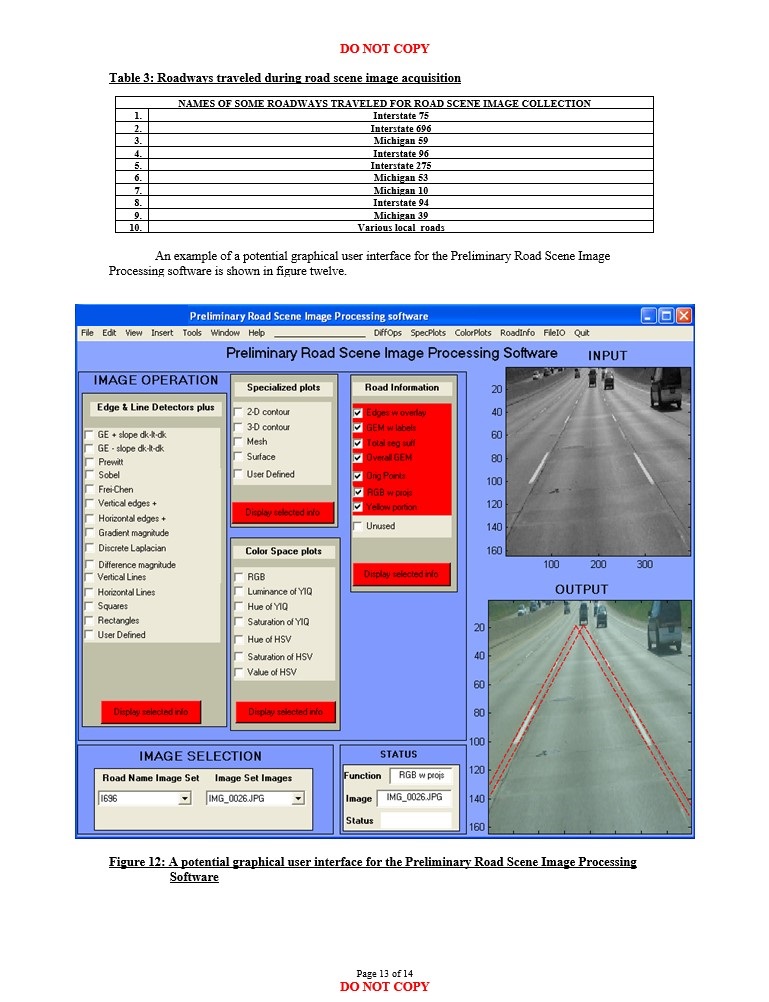 Table of roadways travelled during road scene image acquisition and a potential graphical user interface for the Preliminary Road Scene Image Processing Software